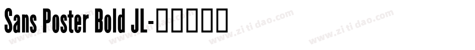 Sans Poster Bold JL字体转换